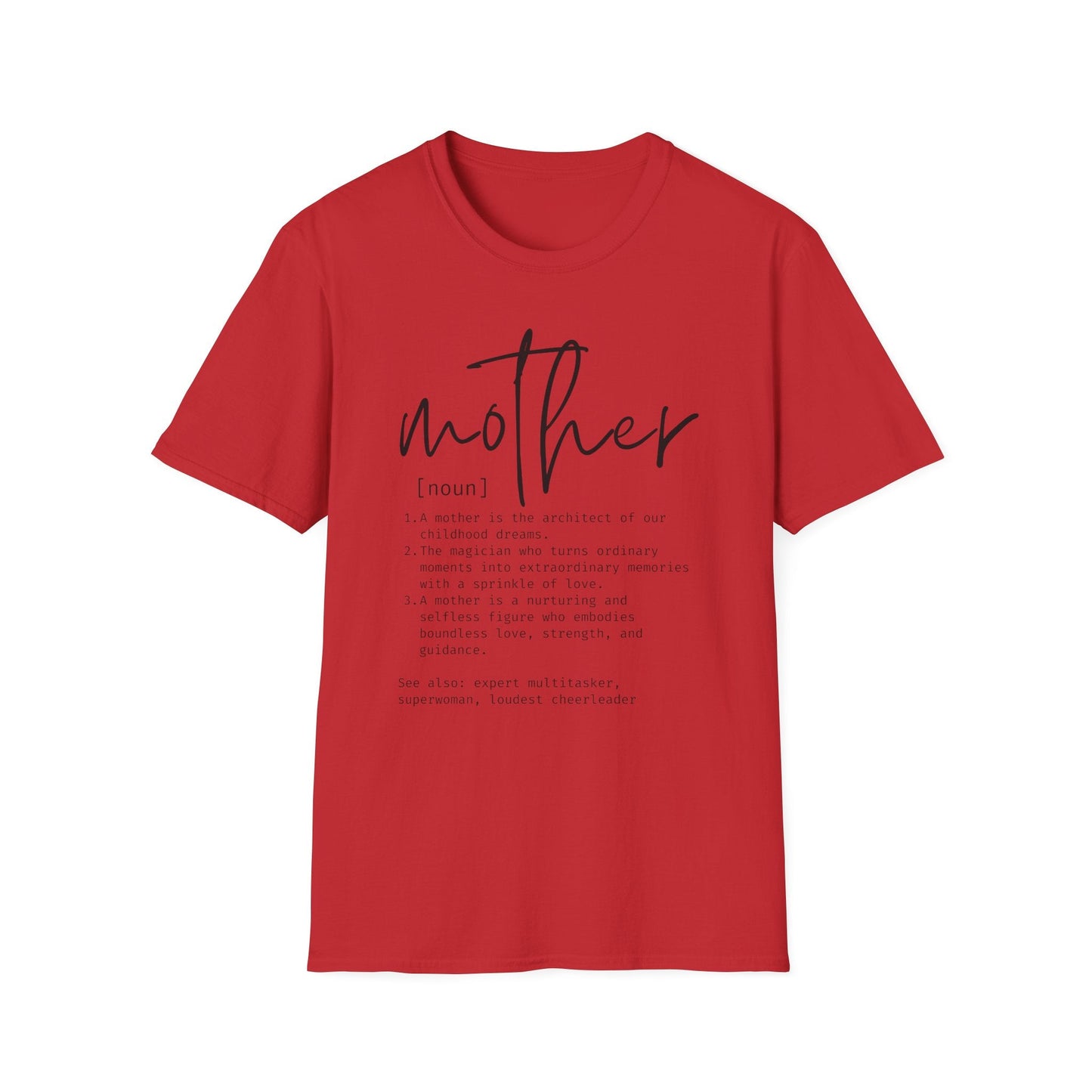 Mother Definition Unisex Softstyle T-Shirt - LoLoBee Trends