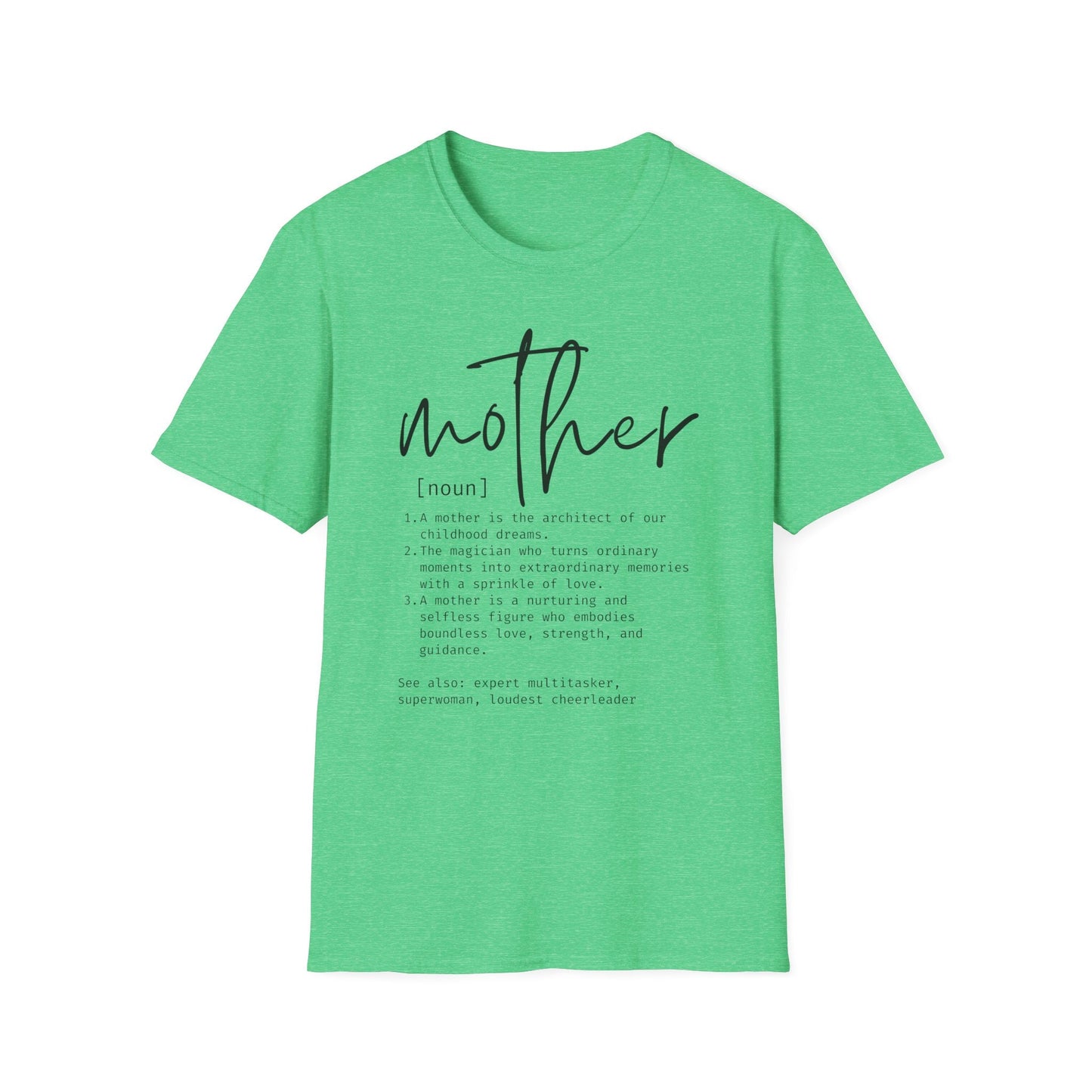 Mother Definition Unisex Softstyle T-Shirt - LoLoBee Trends